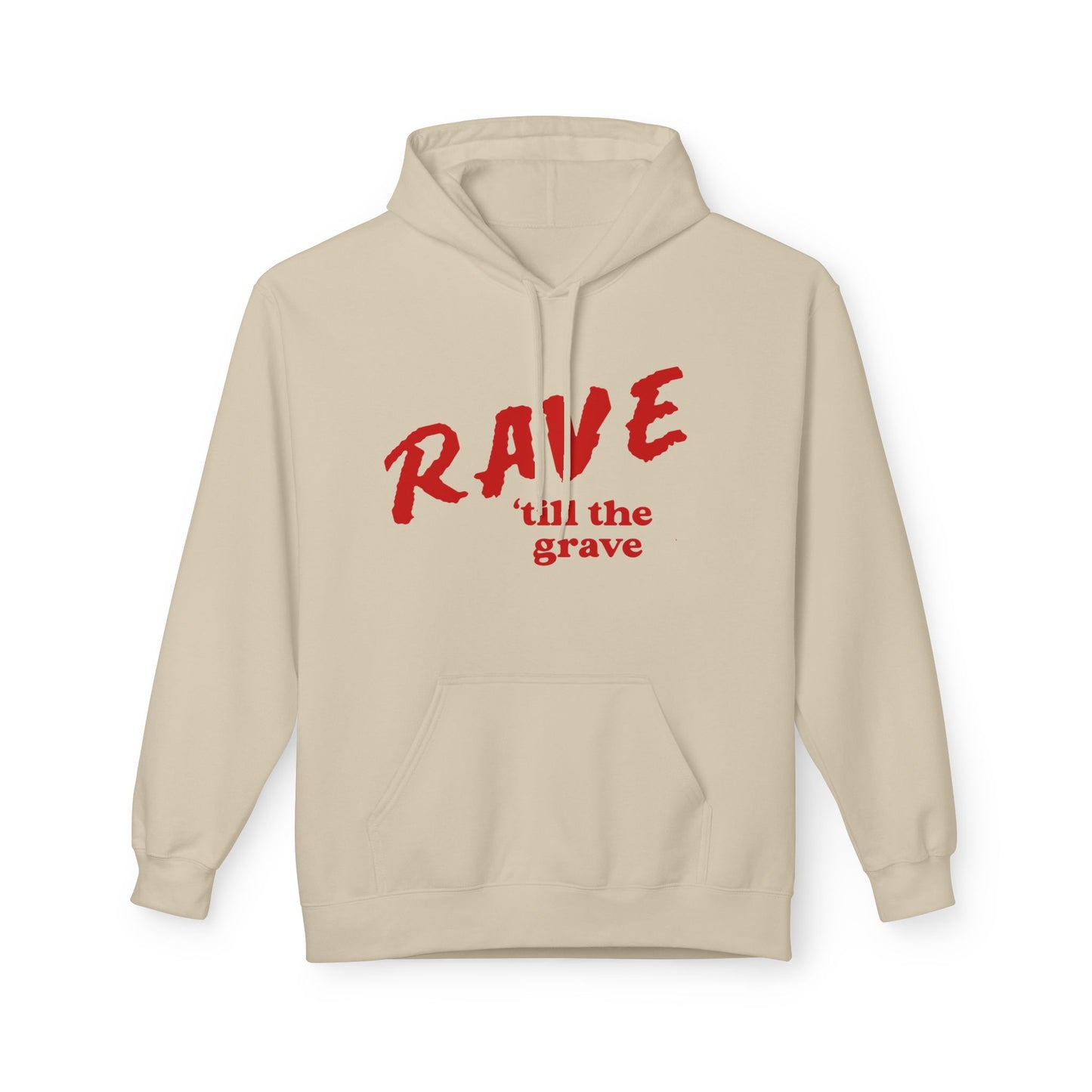Rave Rill The Grave Hoodie UNISEX