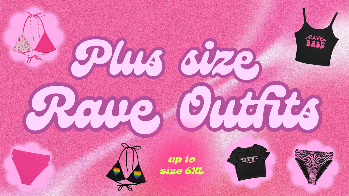 Plus Size Rave Outfit Ideas – The Pink Haus