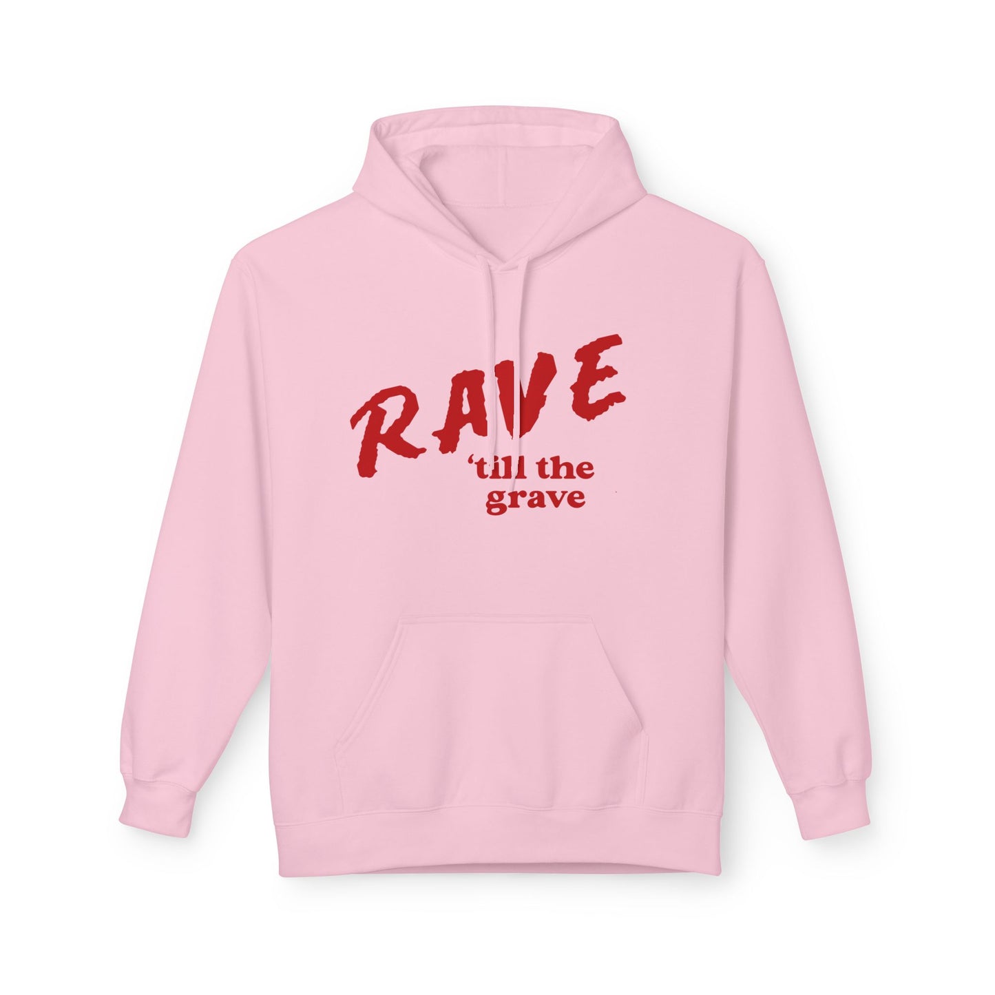 Rave Rill The Grave  Hoodie UNISEX